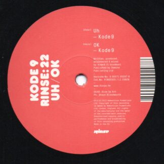 Kode9 ‎– Uh / Ok (12") Rinse