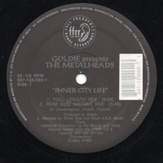 Goldie Feat. Metalheads ‎– Inner City Life (12") FFRR